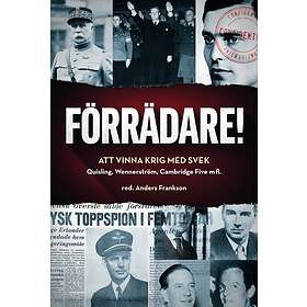 Förrädare! Att vinna krig med svek