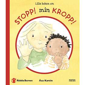 Lilla boken om Stopp! Min kropp!