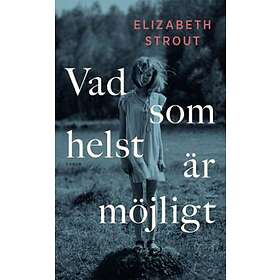 Vad som helst är möjligt