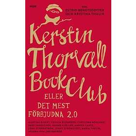 Kerstin Thorvall Book Club eller Det mest förbjudna 2. 0