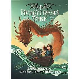 I monstrens rike. Sjöodjuren och de förstenade monstren