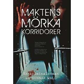 Maktens mörka korridorer