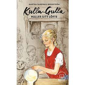 Kulla Gulla håller sitt löfte