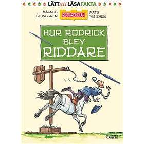 Hur Rodrick blev riddare