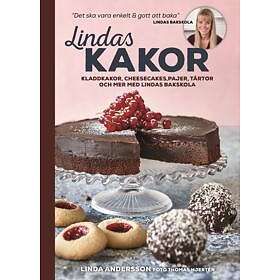 Lindas kakor kladdkakor cheesecakes pajer tårtor och mer med Lindas