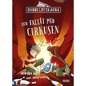 Dubbeldeckarna och fallet med cirkusen