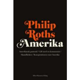 Philip Roths Amerika