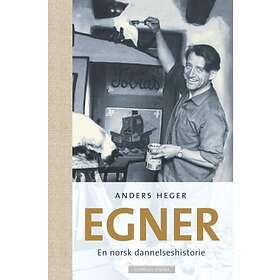 Cappelen Damm Egner: en norsk dannelseshistorie