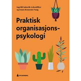Gyldendal Praktisk organisasjonspsykologi