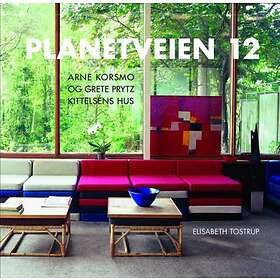 Pax Planetveien 12: Arne Korsmo og Grethe Prytz Kittelsens h