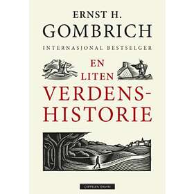 Cappelen Damm En liten verdenshistorie: den forunderlige historien om