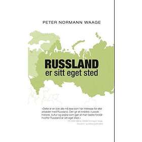 Arneberg Russland er sitt eget sted: streker til et lands biografi