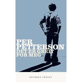 Oktober Det er greit for meg