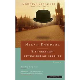 Cappelen Damm Tilværelsens uutholdelige letthet