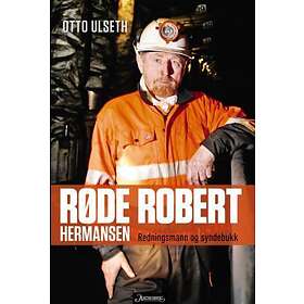 Aschehoug Røde Robert Hermansen: redningsmann og syndebukk