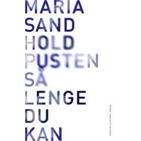 Oktober Hold pusten så lenge du kan: roman