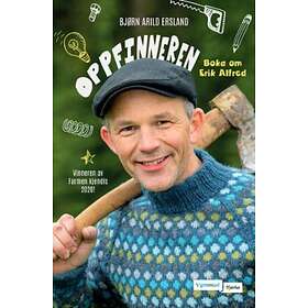 Vigmostad Bjørke Oppfinneren: boka om Erik Alfred