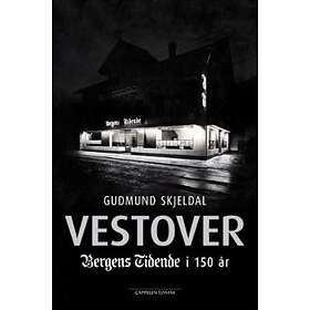 Cappelen Damm Vestover: Bergens tidende i 150 år