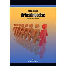 NKI-forl. Arbeidsledelse: innføring i operativ ledelse