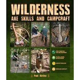 A0250a Wilderness Axe Skills and Campcraft