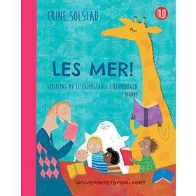 Universitetsforlaget Les mer!: utvikling av lesekompetanse i barnehage