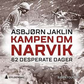 Gyldendal Kampen om Narvik: 62 desperate dager