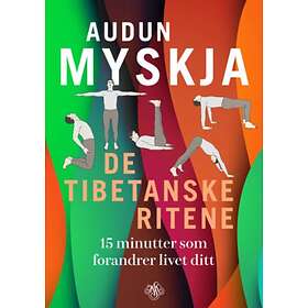 Stenersens forlag De tibetanske ritene: 15 minutter som forandrer live