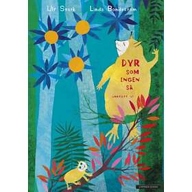 Cappelen Damm Dyr som ingen så unntatt vi