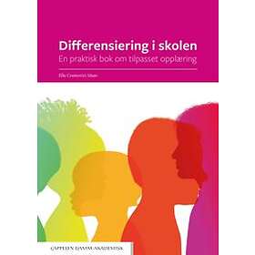 Best Pris På Cappelen Damm Akademisk Differensiering I Skolen: En ...