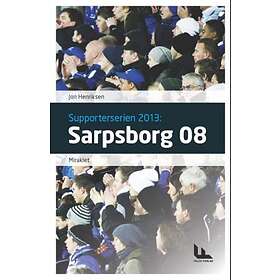 Falck forlag Sarpsborg 08: miraklet