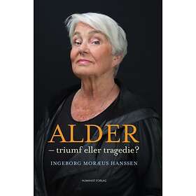 Humanist forlag Alder: triumf eller tragedie?