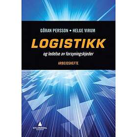 Gyldendal akademisk Logistikk og ledelse av forsyningskjeder: arbeidsh