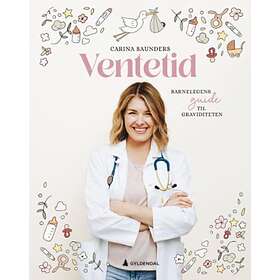 Gyldendal Ventetid: barnelegens guide til graviditeten