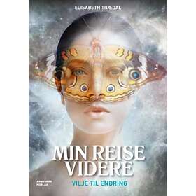 Arneberg Min reise videre: vilje til endring