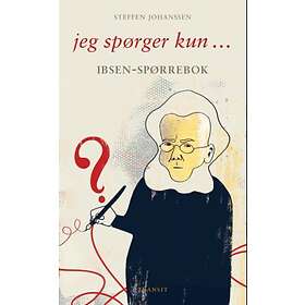 Transit Jeg spørger kun: Ibsen-spørrebok