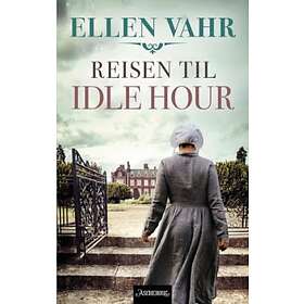 Aschehoug Reisen til Idle Hour: roman