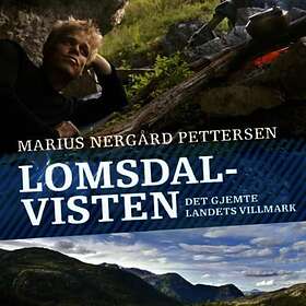 Larsforlaget Lomsdal-Visten: det gjemte landets villmark