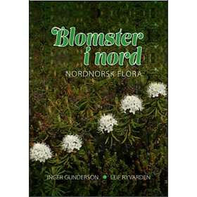 Fungi flora Blomster i nord: nordnorsk