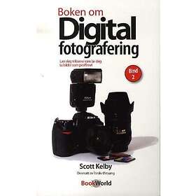 BookWorld Boken om digital fotografering: lær deg triksene som lar ta