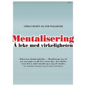 Pax Mentalisering: å leke med virkeligheten