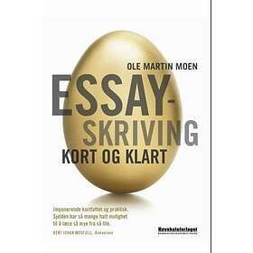 Høyskoleforl. Essayskriving: kort og klart