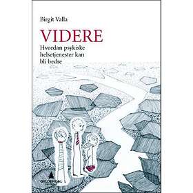 Gyldendal akademisk Videre: hvordan psykiske helsetjenester kan bli