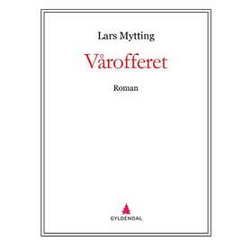 Gyldendal Vårofferet: roman
