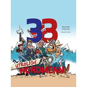 Bertmark 33 utrolige nordmenn