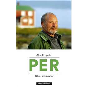 Cappelen Damm Per: glimt av min far