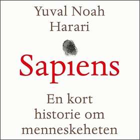 Cappelen Damm Sapiens: en kort historie om menneskeheten