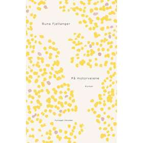 Oktober På motorveiene: roman