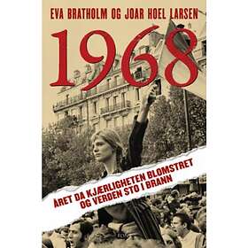Font 1968: året da kjærligheten blomstret og verden