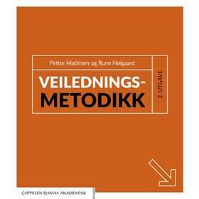 Cappelen Damm akademisk Veiledningsmetodikk: en håndbok i praktisk vei
