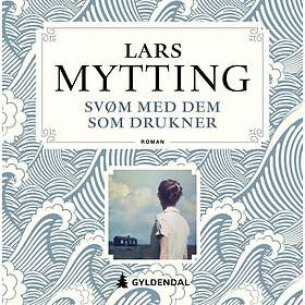 Lydbokforlaget Svøm med dem som drukner